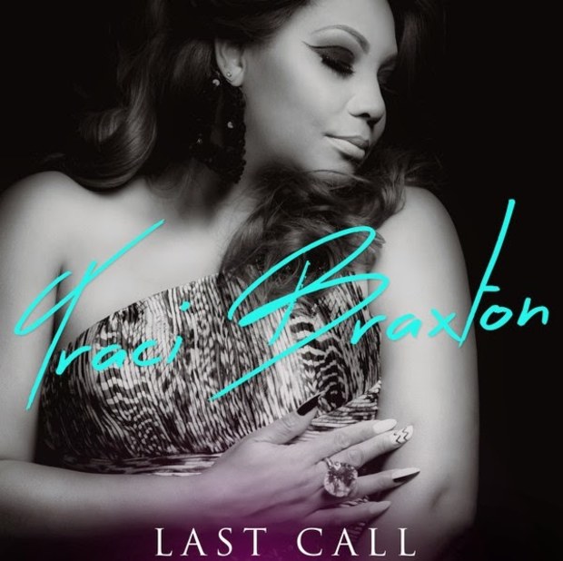 New Music: Traci Braxton – “Last Call”