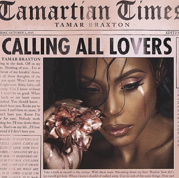 Album Review: Tamar Braxton – “Calling All Lovers”