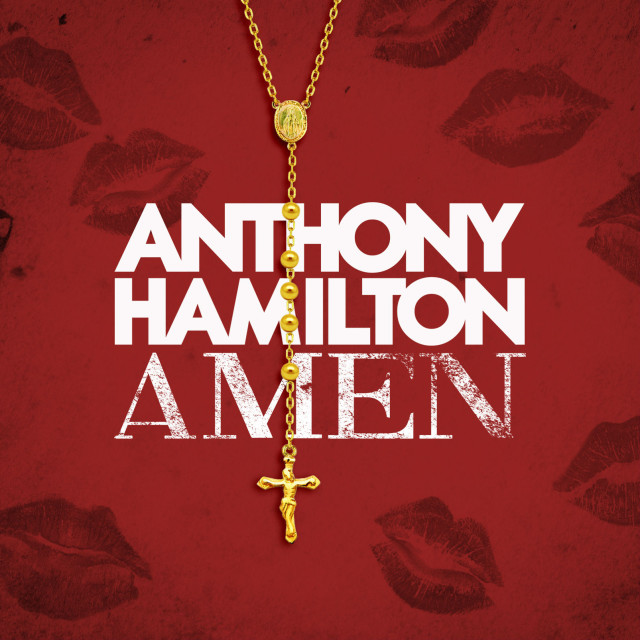 [New Music] Anthony Hamilton – “Amen”