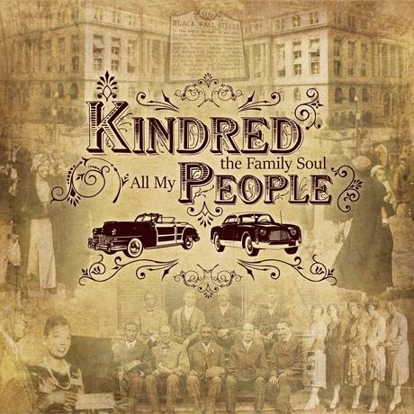 [Video] New Music: Kindred the Family Soul – “All My People”