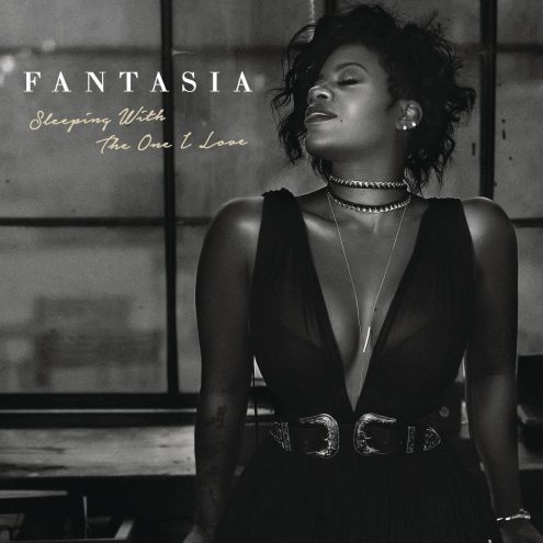 [New Music] Fantasia – “Sleeping With The One I Love”