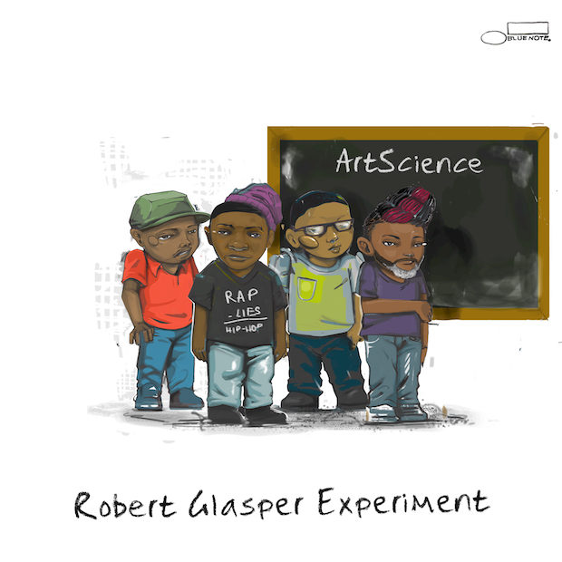 [Albums You Should Love] Robert Glasper Experiment – “ArtScience”