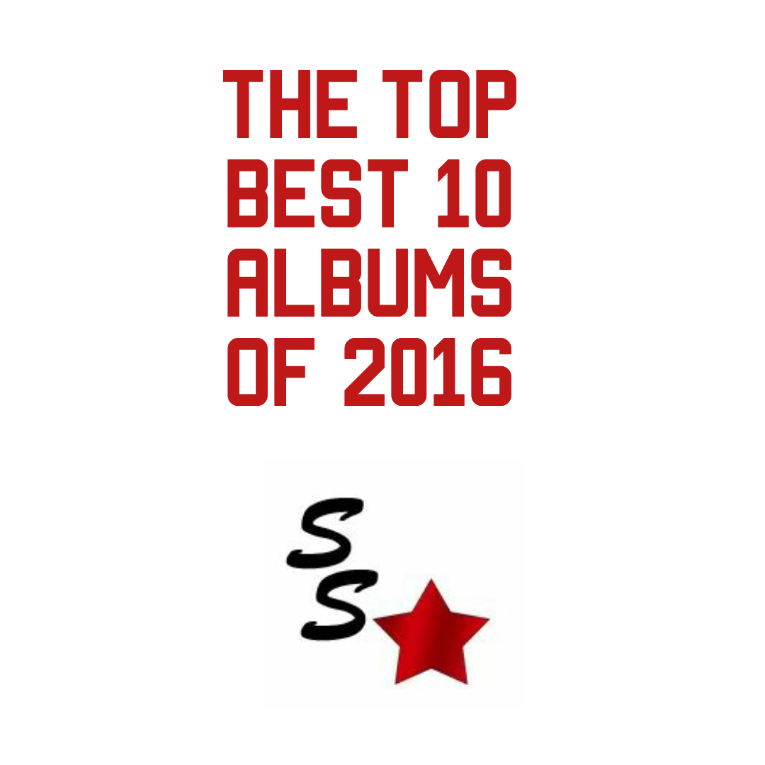 [The Top 10 Best Albums of 2016]