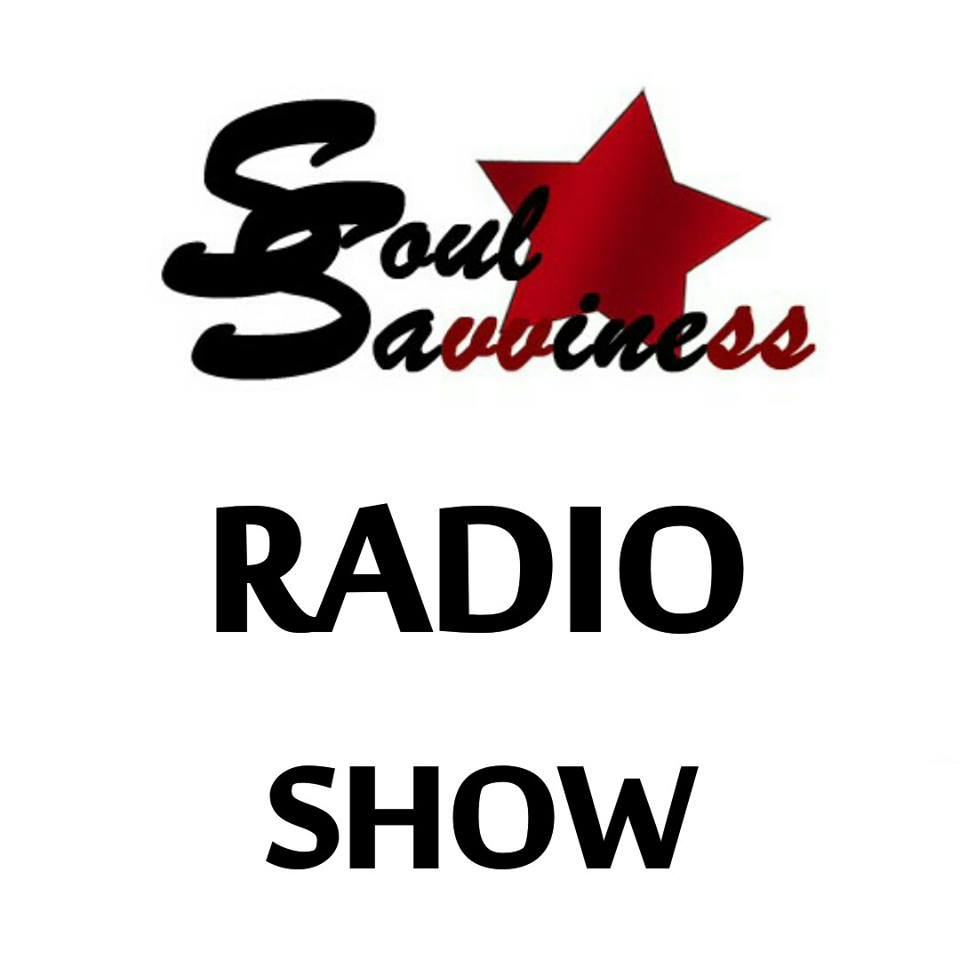 3-10-17  [Soul Savviness Radio Show]