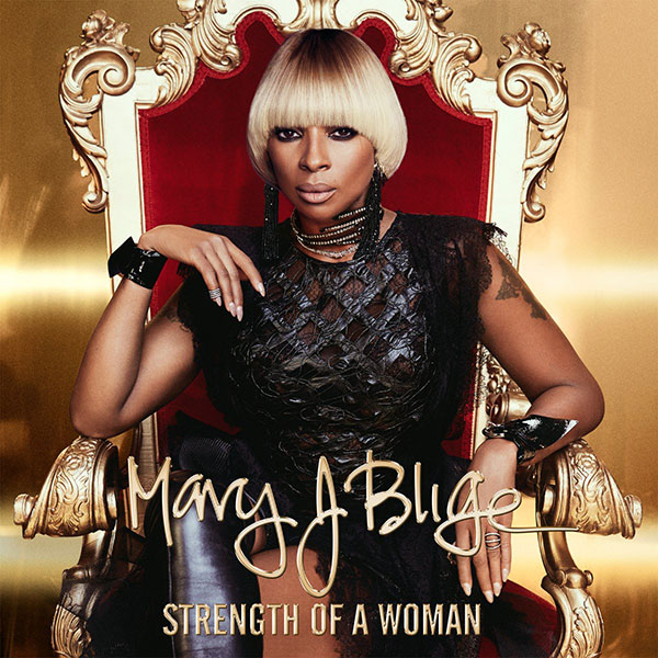 [Album Review] Mary J. Blige – “Strength Of A Woman”
