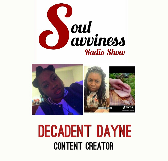 [01-21-21] Savviness Radio Show: Decadent Dayne